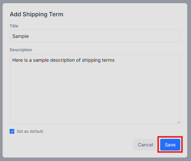 Saving your shipping terms